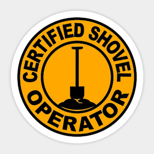 Certified Shovel Operator Sticker